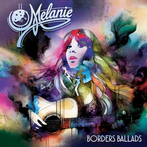 MELANIE - BORDERS BALLADS [CD]