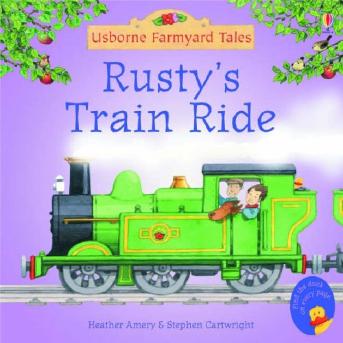 Rusty's Train Ride (Farmyard Tales Minibook Series)