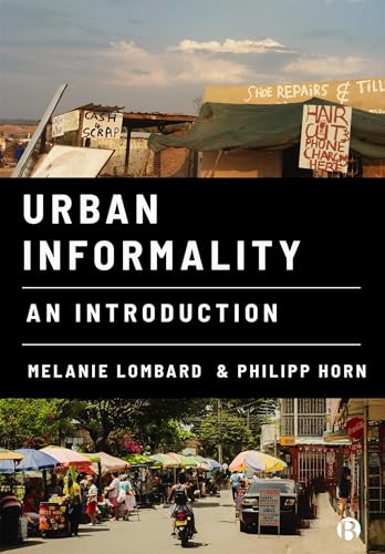 Urban Informality : An Introduction