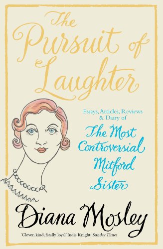 The Pursuit of Laughter: Essays, Reviews and Diary