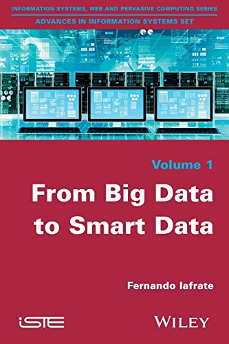 From Big Data to Smart Data