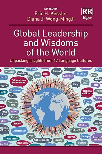 Global Leadership and Wisdoms of the World : Insights from 17 Language Cultures