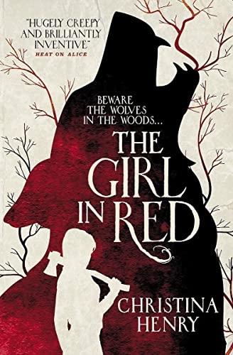 The Girl in Red: Christina Henry