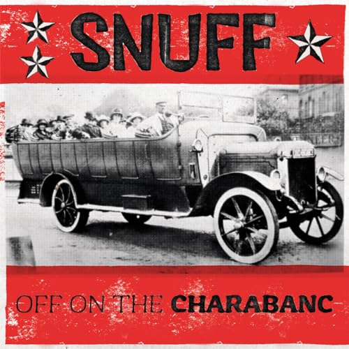 Snuff - Off On The Charabanc [VINYL]