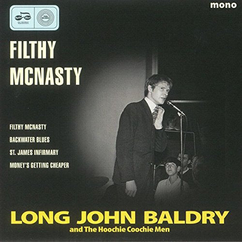 Long John Baldry And The Hoochie Coochie Men - Filthy Mcnasty [7"] [VINYL]