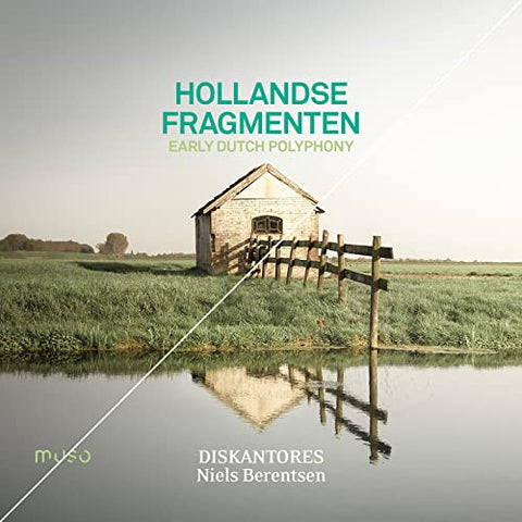 Diskantores; Niels Berentsen - Hollandse Fragmenten Early Du [CD]