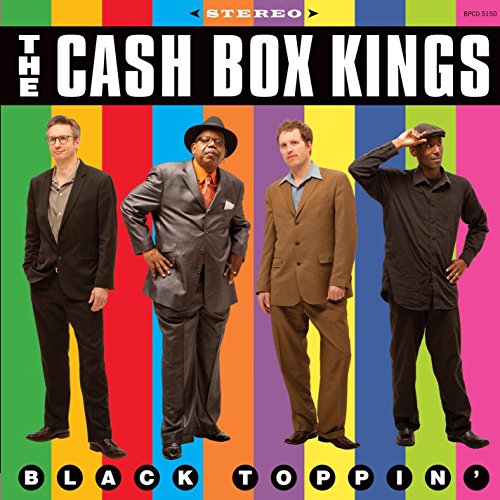 CD cover for “Black Toppin’” by The Cash Box Kings, featuring four men.