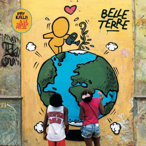 PAT KALLA & LE SUPER MOJO - BELLE TERRE [CD]