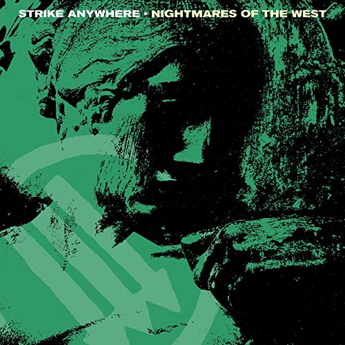 Strike Anywhere - Nightmares of the West [CD]