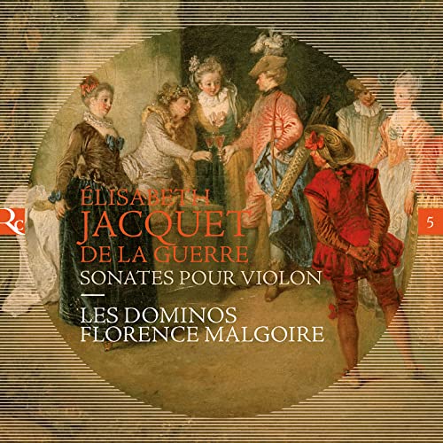 Florence Malgoire; Les Dominos - Jacquet De La Guerre: Sonates Pour Violon [CD]