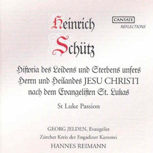CD cover for Heinrich Schütz’s “Lukas-Passion” with ornate script.