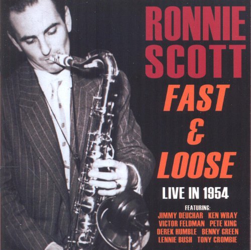 Various - Ronnie Scott: Fast & Loose - Live in 1954 [CD]