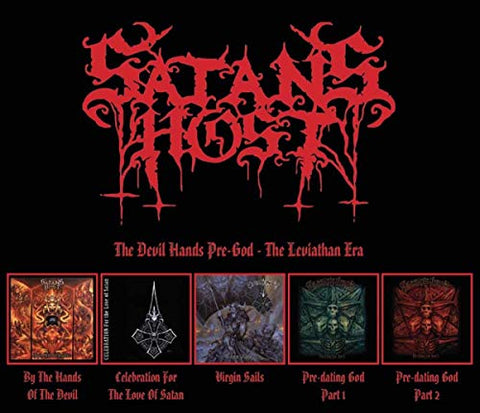 Satan's Host - The Devil Hands Pre-God - The Leviathan Era [CD]