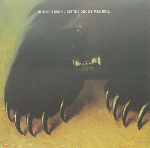Album cover for JD McPherson’s “Let The Good Times Roll” featuring a bear.