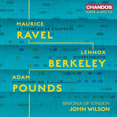 Sinfonia Of London/wilson - Maurice Ravel / Lennox Berkeley / Adam Pounds: Orchestral Works [CD]