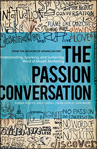 The Passion Conversation: Understanding