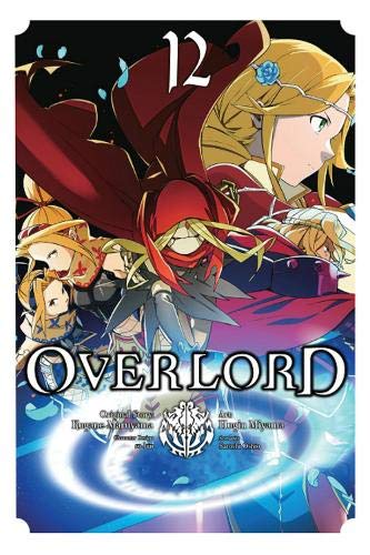 Overlord, Vol. 12 (Overlord Manga)