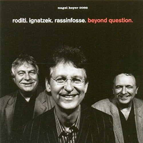 Roditi Claudio/klaus Ignatzek - Beyond Question [CD]