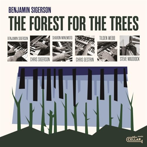 Benjamin Sigerson - The Forest For The Trees [CD]