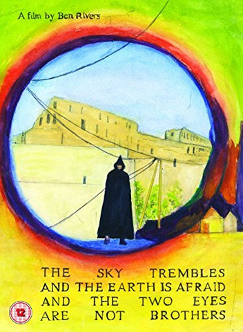 The Sky Trembles And The Earth Is Afraid And The Two Eyes Are... [DVD]