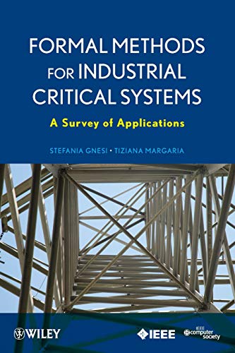Formal Methods for Industrial Critical Systems: A Survey of Applications