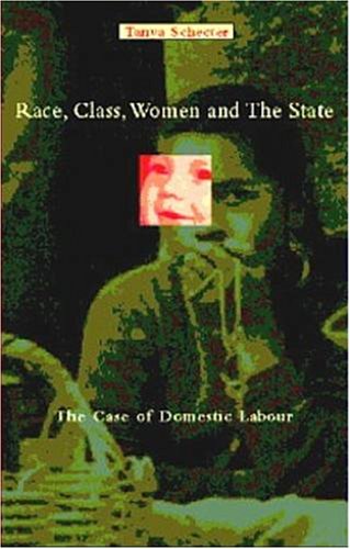 Race, Class, Women And The State