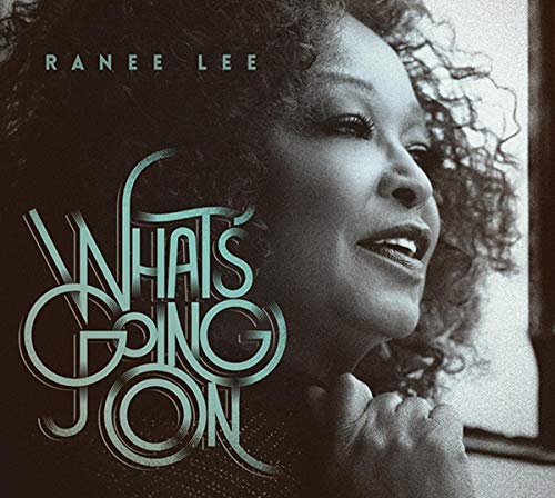Ranee Lee - What's Goin' On [CD]