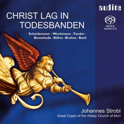 Johannes Strobl - Christ Lag in Todesbanden - Organ Works by Scheidemann, Weckmann, Buxtehude, Bach and others [CD]