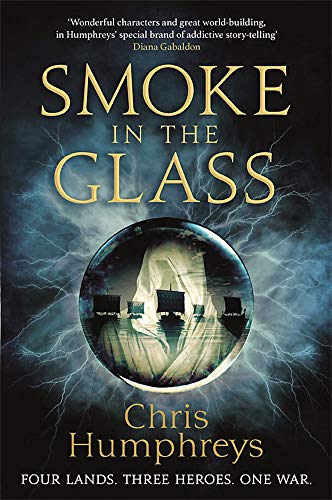 Smoke in the Glass: Immortals' Blood Book One