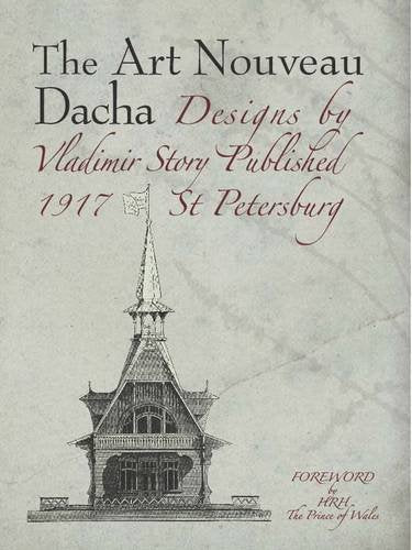 The Art Nouveau Dacha