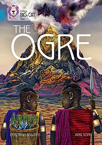 The Ogre: Band 13/Topaz (Collins Big Cat)