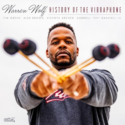 Warren Wolf - History Of The Vibraphone [CD]
