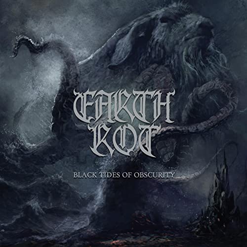 Earth Rot - Black Tides Of Obscurity [CD]
