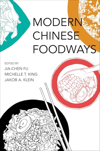 Modern Chinese Foodways