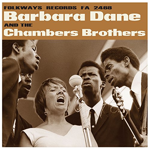 Barbara Dane And The Chambers Brothers - Barbara Dane and the Chambers Brothers [VINYL]
