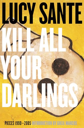 Kill All Your Darlings: Pieces