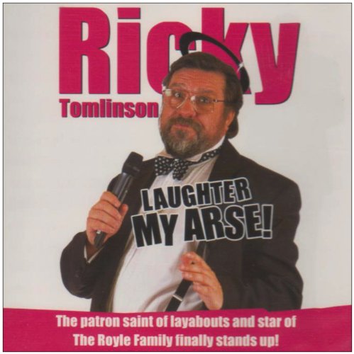 RICKY TOMLINSON: LAUGHTER MY ARSE! [AUDIOBOOK] [AUDIO CD] BY TOMLINSON RICKY