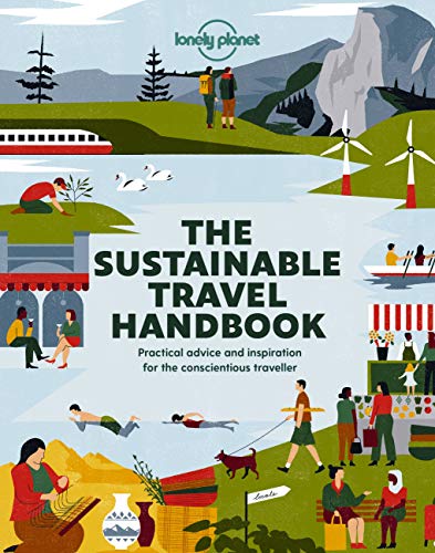 The Sustainable Travel Handbook (Lonely Planet)