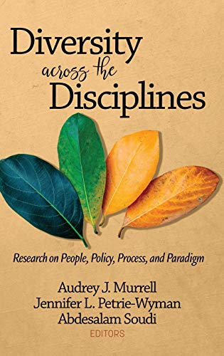 Diversity Across the Disciplines: Research on People, Policy, Process, and Paradigm (hc)