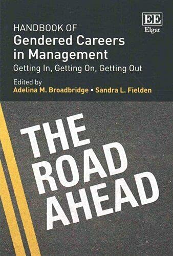 Handbook of Gendered Careers in Management: Getting in