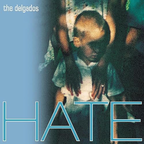 The Delgados - Hate [VINYL]