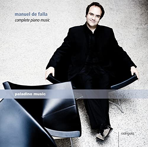 Rodriguez Juan Carlos - Manuel de Falla: Complete Piano Music [CD]