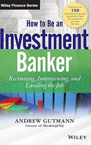 How to Be an Investment Banker: Recruiting