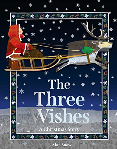 The Three Wishes: A Christmas Story