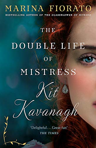 The Double Life of Mistress Kit Kavanagh