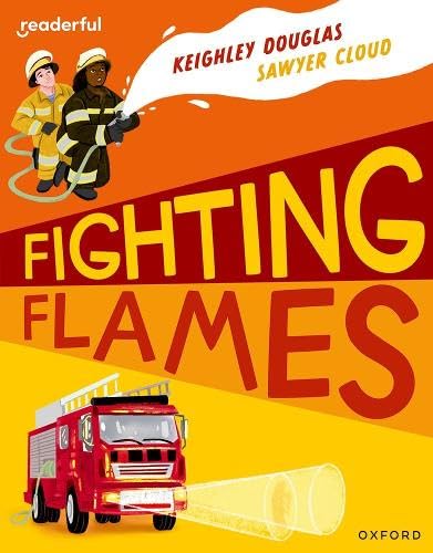 Book cover: firefighters, a fire truck, and bold yellow text reading "FIGHTING FLAMES".