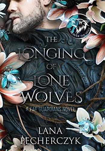 The Longing of Lone Wolves : Season of the Wolf : 1