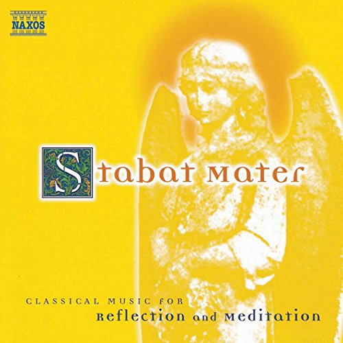 Various - Stabat Mater: Classical Music for Reflection and Meditation [CD]