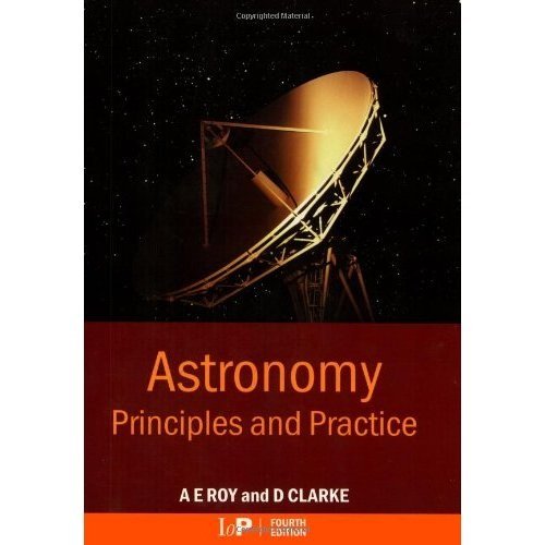 Astronomy : Principles and Practice, Fourth Edition (PBK)