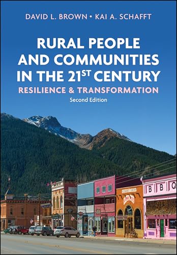 Rural People and Communities in the 21st Century Resilience and Transformation